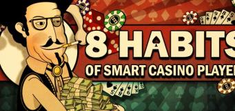 8 habits of smart casino players