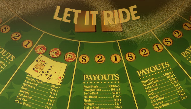 Let It Ride Online Casino Game Rules, Optimal Strategy, Guide and Tips