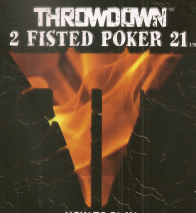 Picture of Throwdown 2 Fisted Poker 21