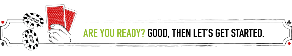 Are you ready? Than let's get started.