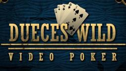 Deuces Wild Video Poker Games