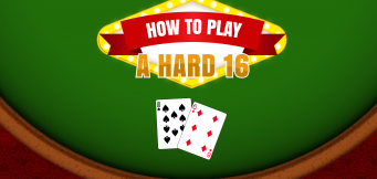 Blackjack School: How to Play a Hard 16 in Blackjack
