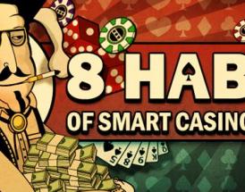 8 habits of smart casino players