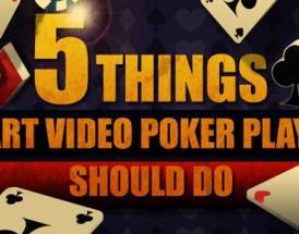 5 Easy Video Poker Tips That Every Casino Player Should Know