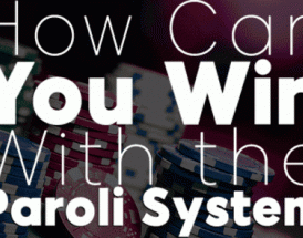 How can you win with the paroli system