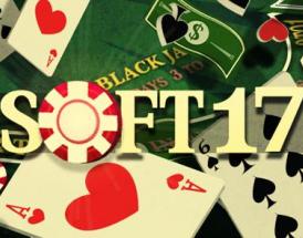 How to Play a Soft 17 in Blackjack?