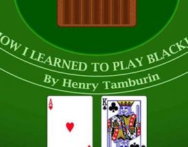 How I Learn to Play Blackjack