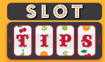 18 Do's & Don'ts Tips on How to Win at Slot Machines