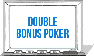 Double bonus poker-test yourself