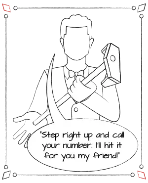 Step right up