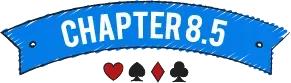 Video Poker Chapter 8.5