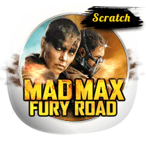 Mad Max Fury Road Scratch