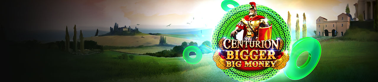 Centurion Bigger Big Money