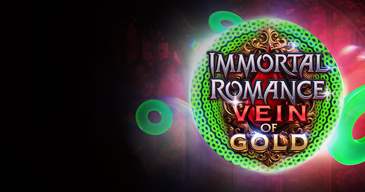 Immortal Romance Vein of Gold