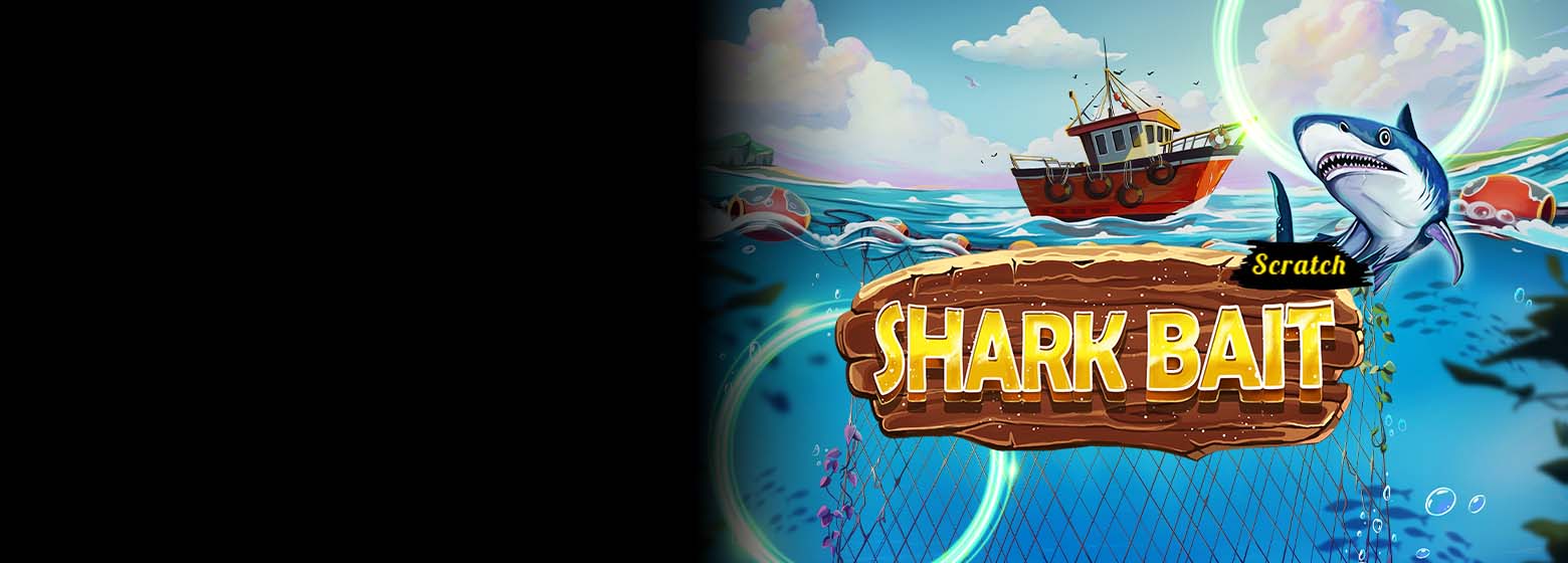 Shark Bait Scratch